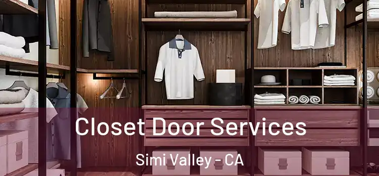 Closet Door Services Simi Valley - CA