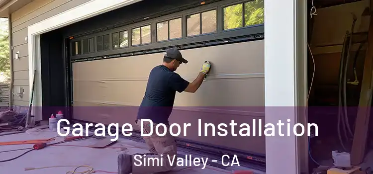  Garage Door Installation Simi Valley - CA