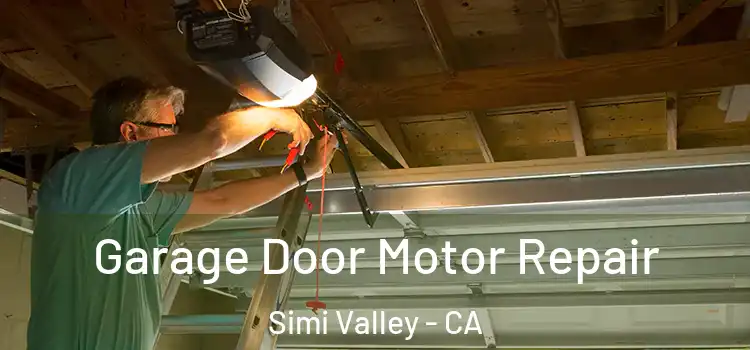  Garage Door Motor Repair Simi Valley - CA