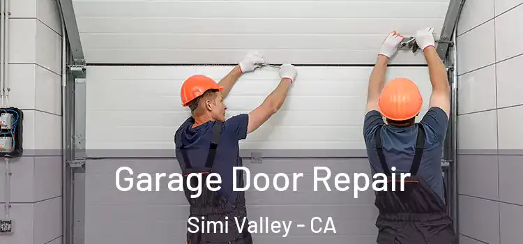  Garage Door Repair Simi Valley - CA