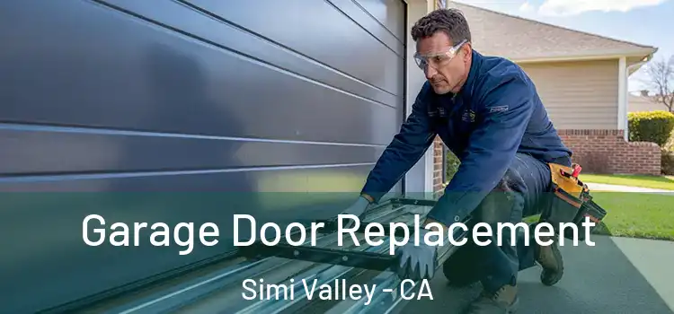  Garage Door Replacement Simi Valley - CA
