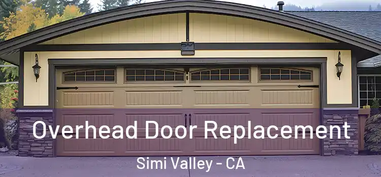  Overhead Door Replacement Simi Valley - CA